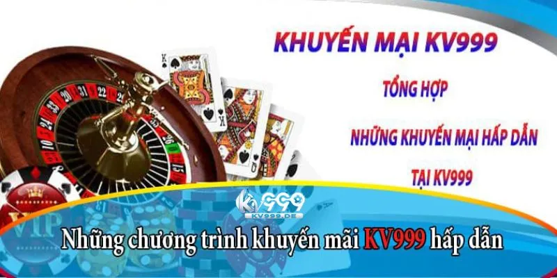 Ưu đãi siêu hấp dẫn của KV999